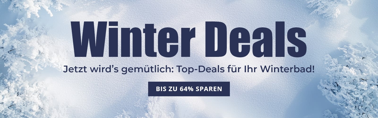 Winter Deals - Sparen Sie bis zu 64%