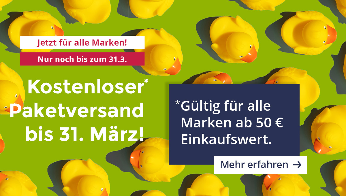 Nur noch bis zum 31.03.! Kostenloser Paketversand für alle Marken!