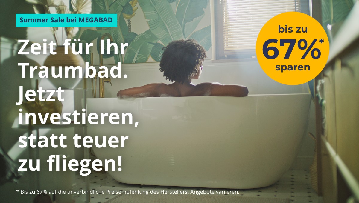 Bis zu 67% Rabatt beim Summer Sale. Zeit für Ihr Traumbad!