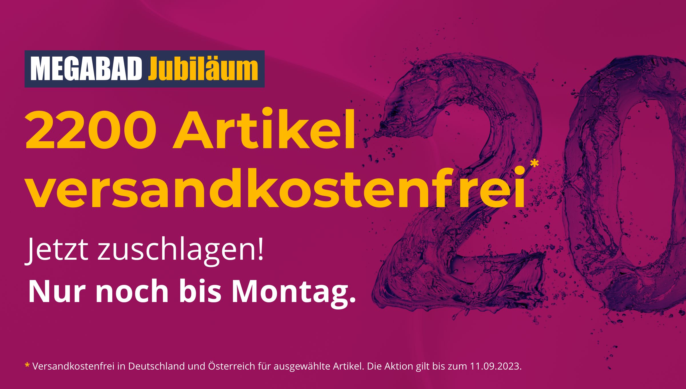 Feiern Sie mit uns 20 Jahre MEGABAD! 