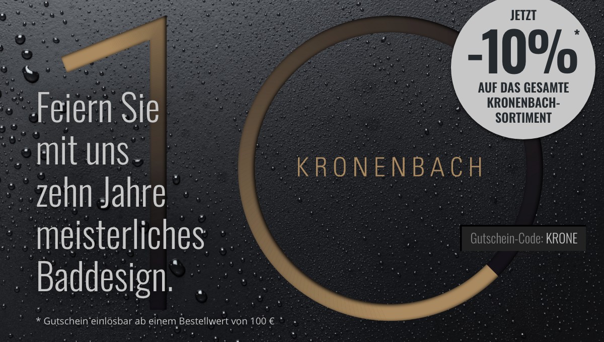 Ihr 10% Gutschein zum Kronenbach-Jubiläum!