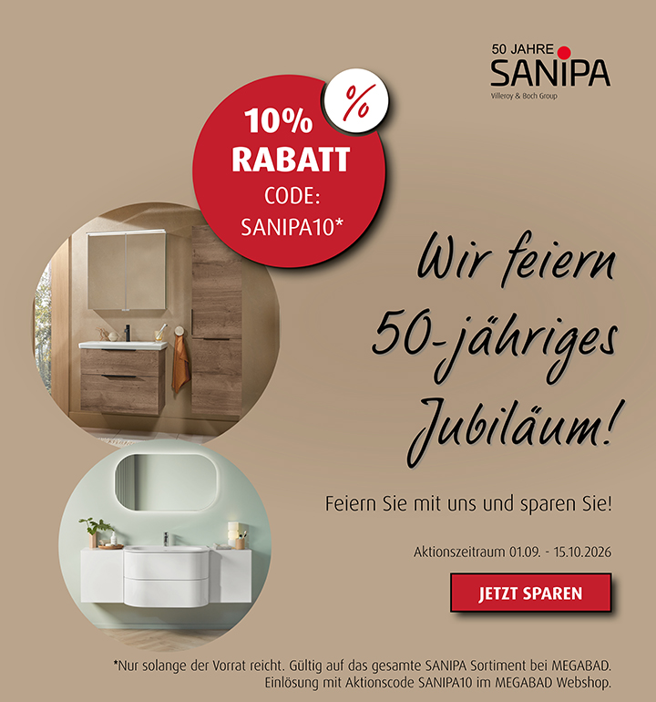 50 Jahre Sanipa – 10% Jubiläumsrabatt